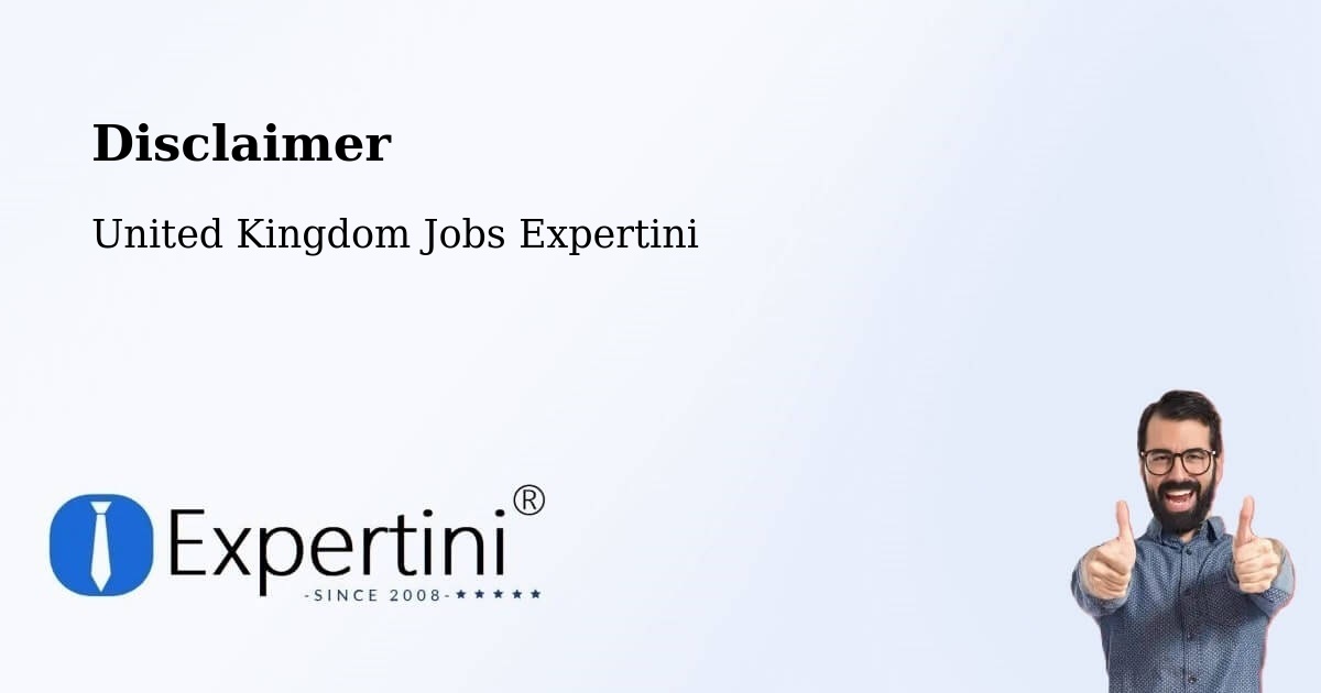 Disclaimer – Whitefield - United Kingdom Jobs Expertini
