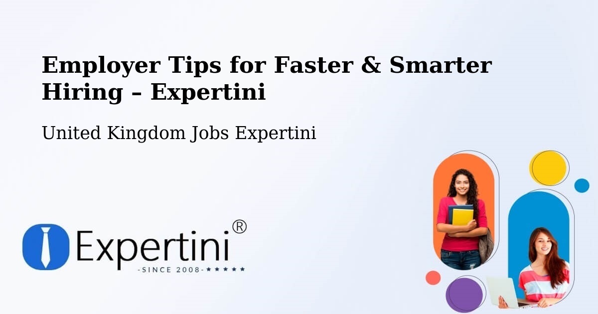 Employer Tips for Hiring & Recruitment – Whitefield - Whitefield, United Kingdom Jobs Expertini