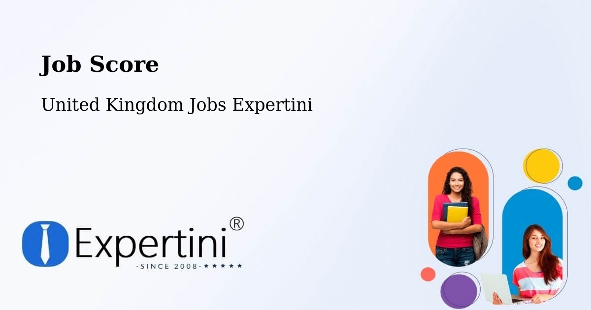 Job Score & Job Description Score Tool – Whitefield - United Kingdom Jobs Expertini